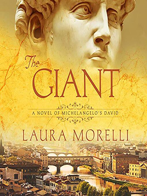 Title details for The Giant by Laura Morelli - Wait list
